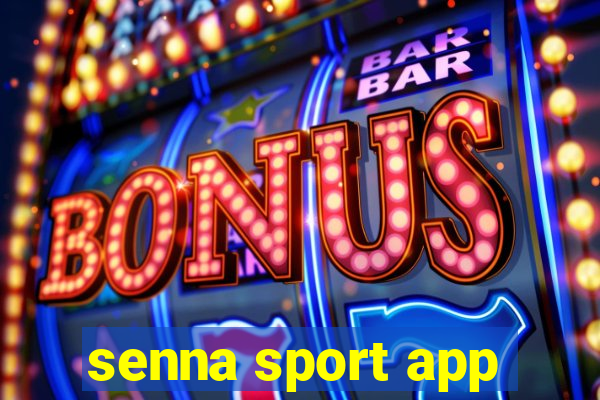 senna sport app